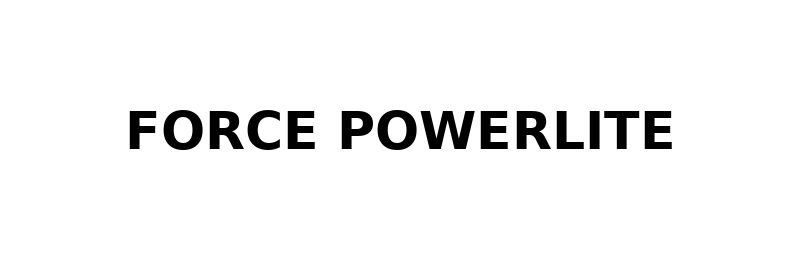 FORCE POWERLITE