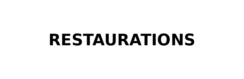RESTAURATIONS